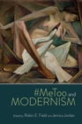 #MeToo and Modernism - Book