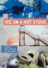 Ice on a Hot Stove: - eBook