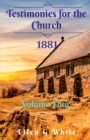 Testimonies for the Church Volume Four (1881) - Book