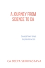 A journey from Science to CA - Book