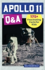 Apollo 11 Q&A : 175+ Fascinating Facts for Kids - eBook