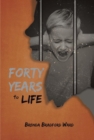 Forty Years To Life - eBook