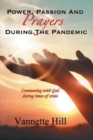 Power, Passion, and Prayers During the Pandemic - Book