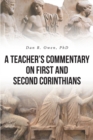 A Teacher's Commentary on First and Second Corinthians - eBook