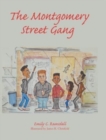 The Montgomery Street Gang - Book