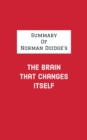 Summary of Norman Doidge's The Brain That Changes Itself - eBook