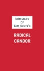 Summary of Kim Scott's Radical Candor - eBook