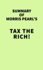 Summary of Morris Pearl's Tax the Rich! - eBook