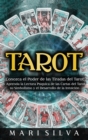 Tarot : Conozca el poder de las tiradas del Tarot y aprenda la lectura psiquica de las cartas del Tarot, su simbolismo y el desarrollo de la intuicion - Book