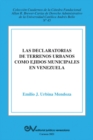 La Declaratoria de Terrenos Urbanos Como Ejidos Municipales En Venezuela - Book