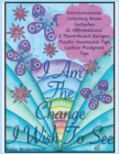 I Am The Change I Wish To See - Book