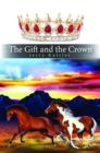 The Gift and the Crown - eBook