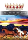 The Gift and the Crown - Book