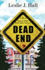 Dead End : Book One in the Kaitlyn Willis Road Signs Mystery Series - Book