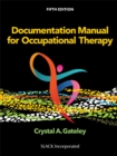 Documentation Manual for Occupational Therapy - eBook