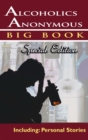 Alcoholics Anonymous - Big Book Special Edition - Including : Personal Stories - Book