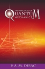 The Principles of Quantum Mechanics - Book