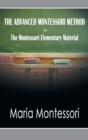 The Advanced Montessori Method - The Montessori Elementary Material - Book