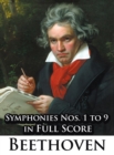 Ludwig Van Beethoven - Symphonies Nos. 1 to 9 in Full Score - Book