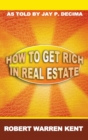 How to Get Rich in Real Estate - Book