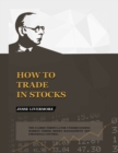 How to Trade In Stocks - Book