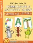 ABC See, Hear, Do Level 1 : Curriculum & Activity Book, Uppercase Letters - Book