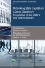 Rethinking State Capitalism : A Cross-Disciplinary Perspective on the State’s Role in the Economy - Book