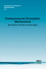 Entrepreneurial Ecosystem Mechanisms - Book