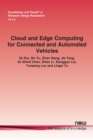 Cloud and Edge Computing for Connected and Automated Vehicles - Book