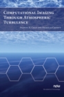 Computational Imaging Through Atmospheric Turbulence - Book
