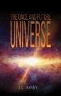 The Once and Future Universe - Book