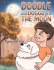 Doodle and Doggo go to the Moon - Book