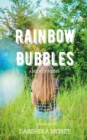 Rainbow Bubbles : A Book of Poems - Book