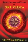 Tantra, Mantra and Yantra of Sri Vidya - Book
