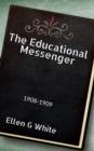 The Educational Messenger (1908-1909) - Book