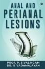 Anal and Perianal Lesions - Book