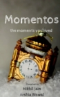 Momentos : the moments you lived - Book