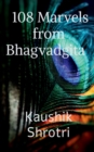 108 Marvels from Bhagvadgita : Wonders that will change your life from Bhagvadgita - Book