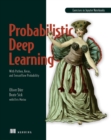 Probabilistic Deep Learning : With Python, Keras and TensorFlow Probability - eBook