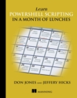 Learn PowerShell Scripting in a Month of Lunches - eBook