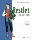 Restlet in Action : Developing RESTful web APIs in Java - eBook