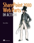 SharePoint 2010 Web Parts in Action - eBook
