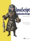 JavaScript Application Design : A Build First Approach - eBook