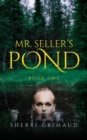 Mr. Seller's Pond - Book