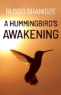 A Hummingbird's Awakening - Book