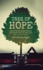 Tree of Hope : Anne Frank's Father Shares His Wisdom With An American Teen and the World - eBook