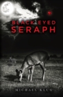 Black Eyed Seraph - eBook