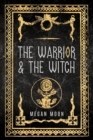 The Warrior & The Witch - Book