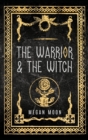 The Warrior & The Witch - Book