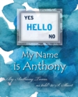 Hello - My Name is Anthony - eBook